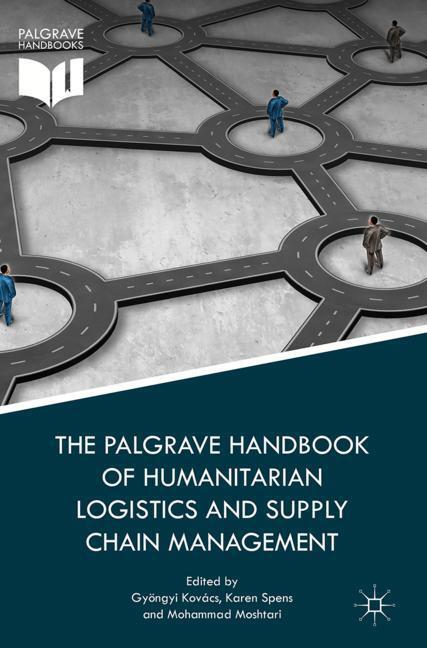 Cover: 9781137590985 | The Palgrave Handbook of Humanitarian Logistics and Supply Chain...