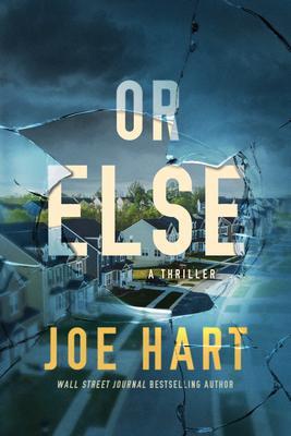 Cover: 9781542035125 | Or Else: A Thriller | Joe Hart | Taschenbuch | Kartoniert / Broschiert