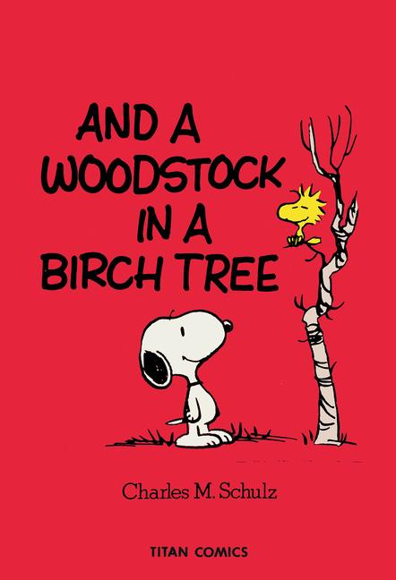 Cover: 9781787737075 | Peanuts: And A Woodstock In A Birch Tree | Charles M. Schulz | Buch