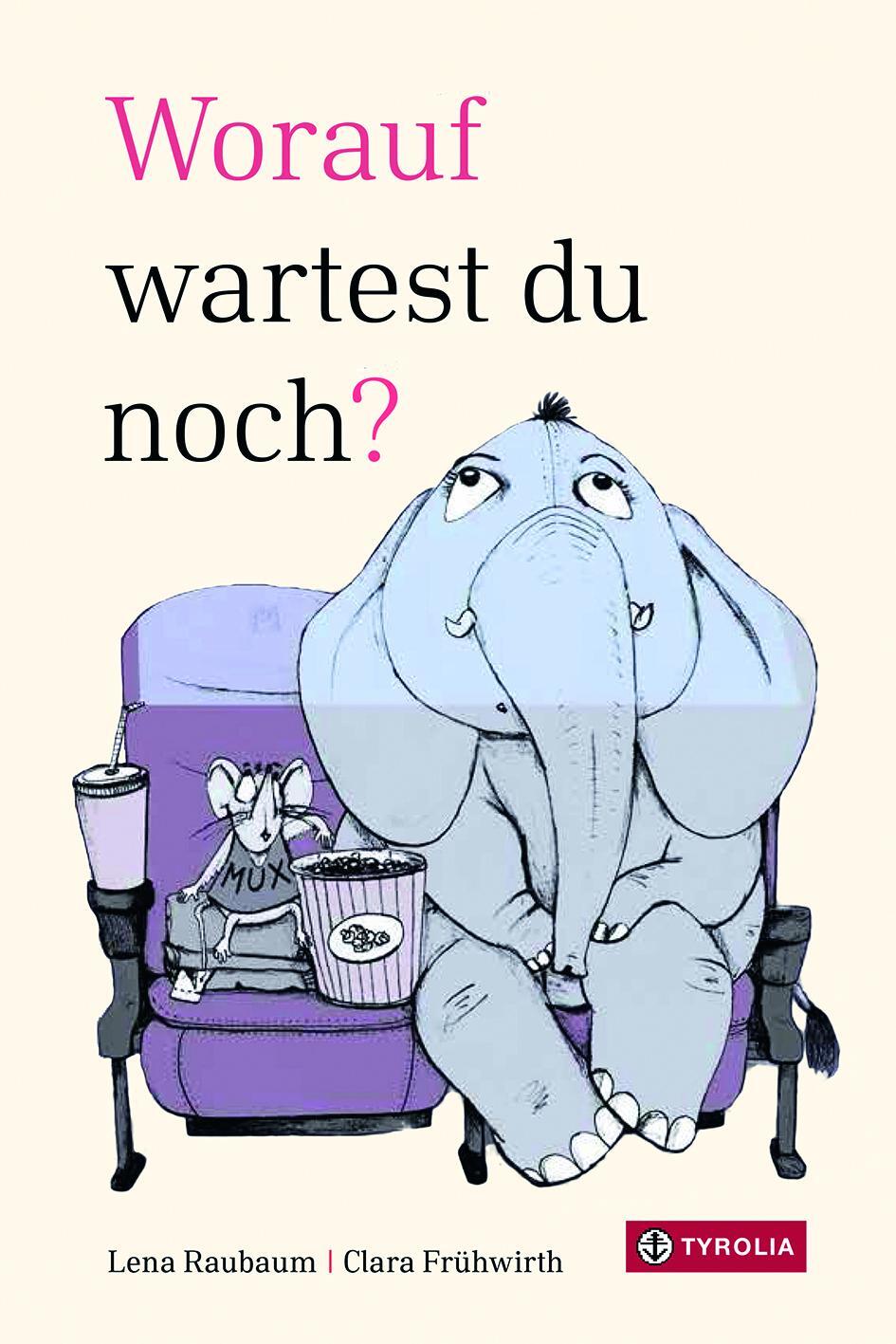 Cover: 9783702240752 | Worauf wartest du noch? | Lena Raubaum | Buch | Deutsch | 2022