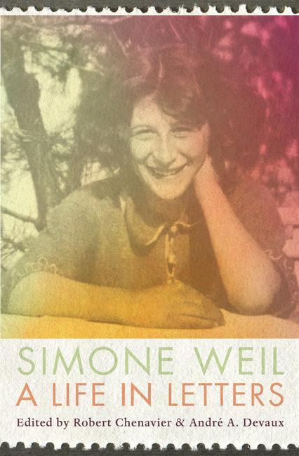 Cover: 9780674292376 | A Life in Letters | Simone Weil | Buch | Englisch | 2024