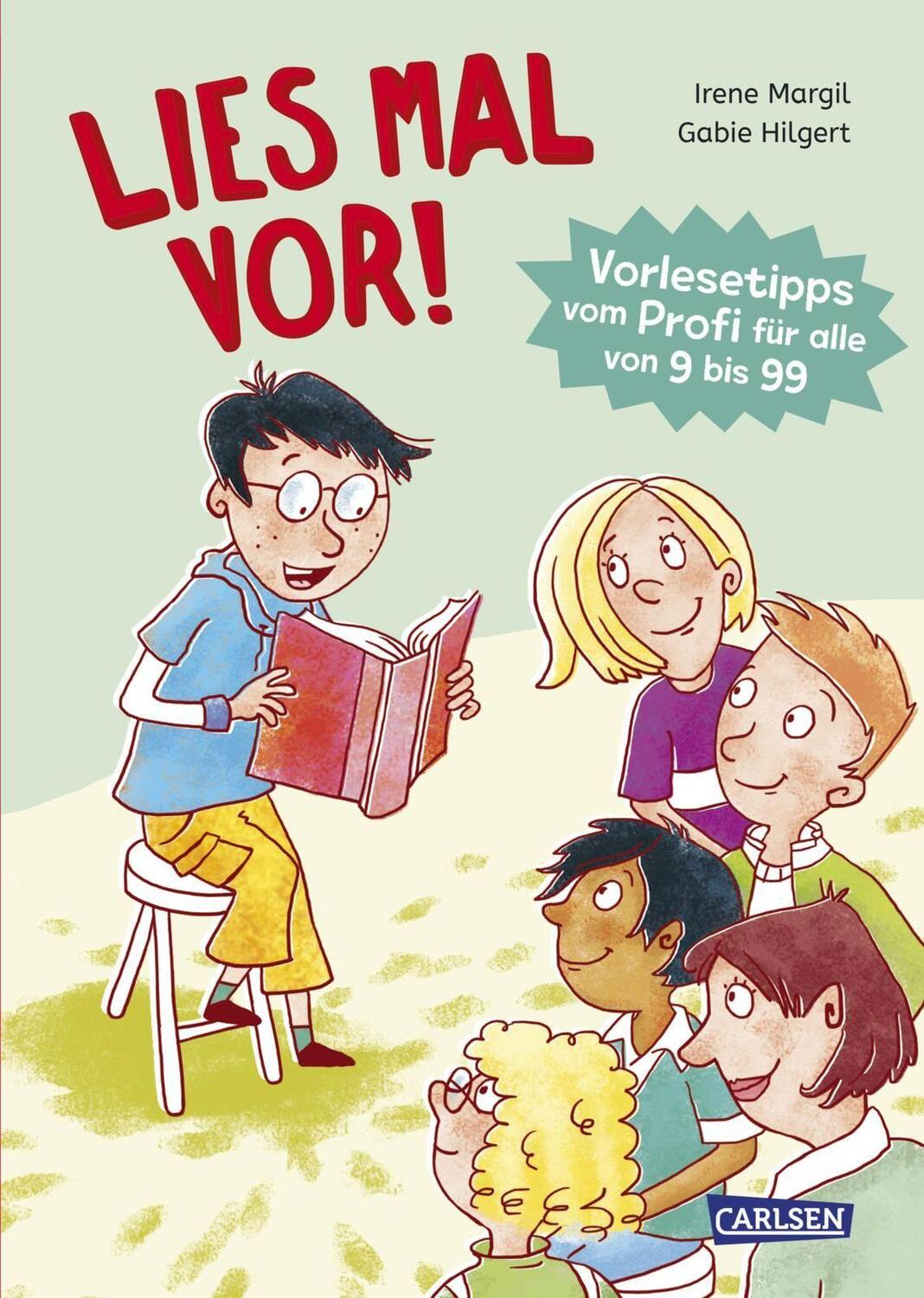 Cover: 9783551189479 | Lies mal vor! | Vorlesetipps vom Profi für alle von 9 bis 99 | Margil