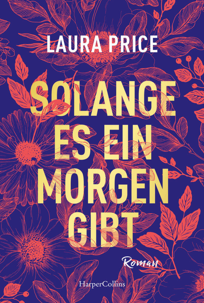 Cover: 9783749902101 | Solange es ein Morgen gibt | Laura Price | Taschenbuch | 528 S. | 2022