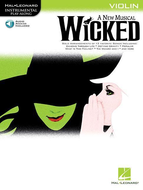 Cover: 9781423449737 | Wicked Violin Play-Along Pack Book/Online Audio | Stephen Schwartz