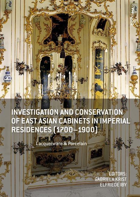 Cover: 9783205201335 | Investigation and Conservation of East Asian Cabinets in Imperial...