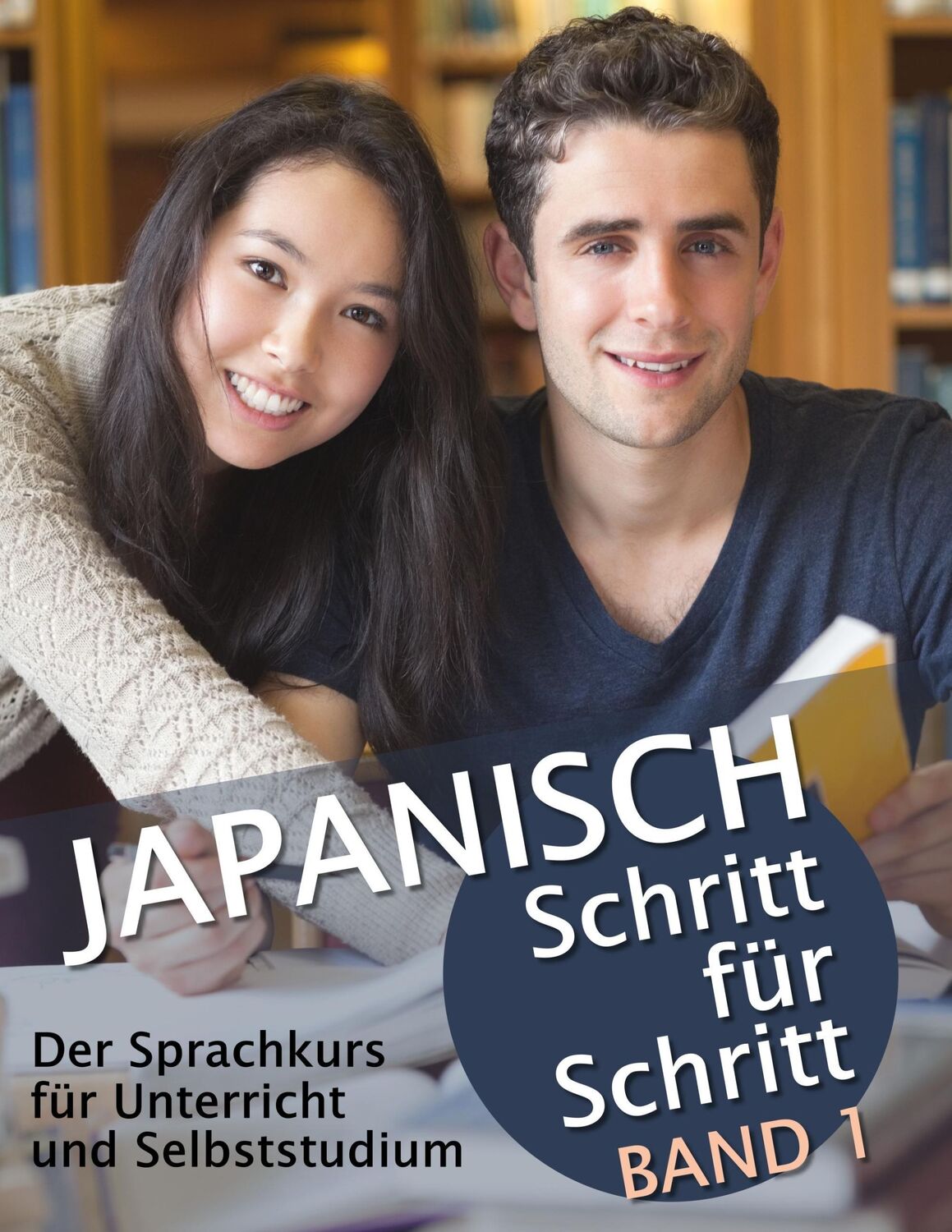 Cover: 9783732299744 | Japanisch Schritt für Schritt Band 1 | Martin Clauß (u. a.) | Buch