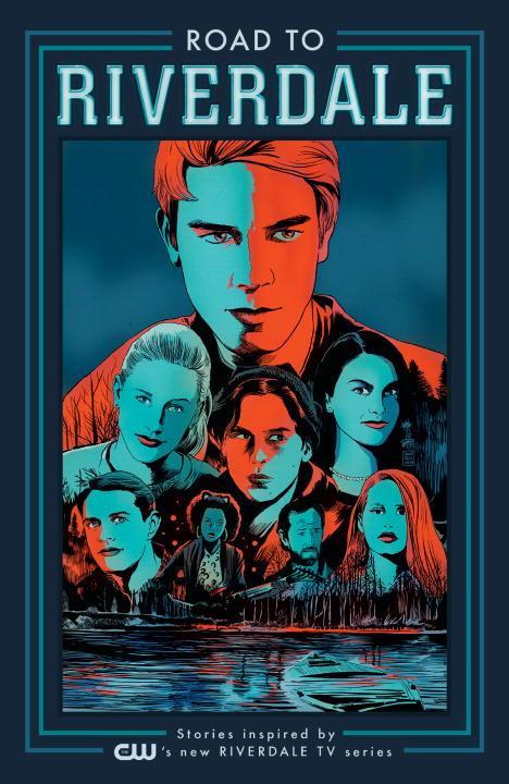 Cover: 9781682559727 | Road to Riverdale | Mark Waid (u. a.) | Taschenbuch | Englisch | 2017