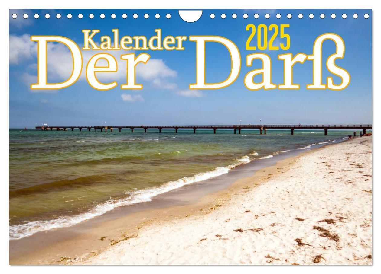 Cover: 9783435796151 | Der Darß Kalender (Wandkalender 2025 DIN A4 quer), CALVENDO...