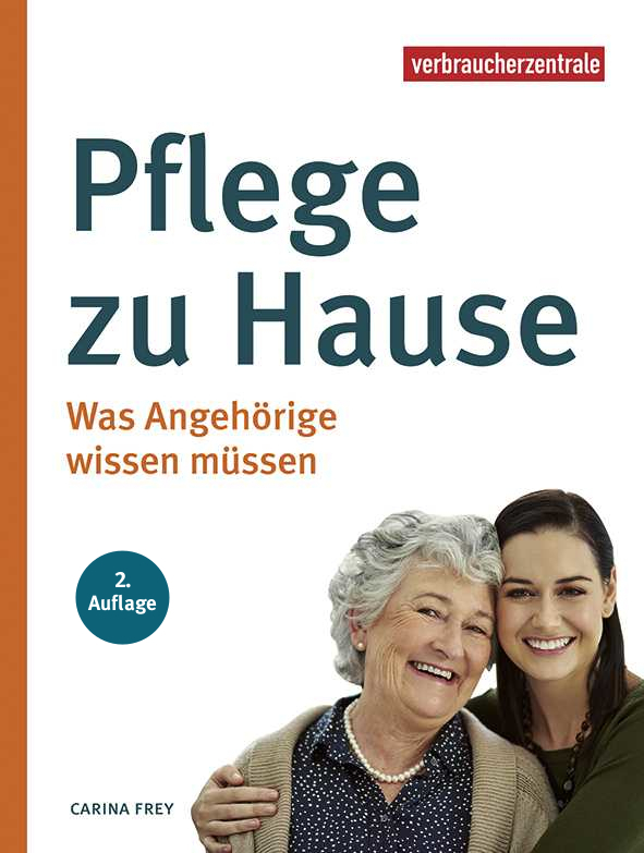 Cover: 9783863361594 | Pflege zu Hause | Was Angehörige wissen müssen | Carina Frey | Buch