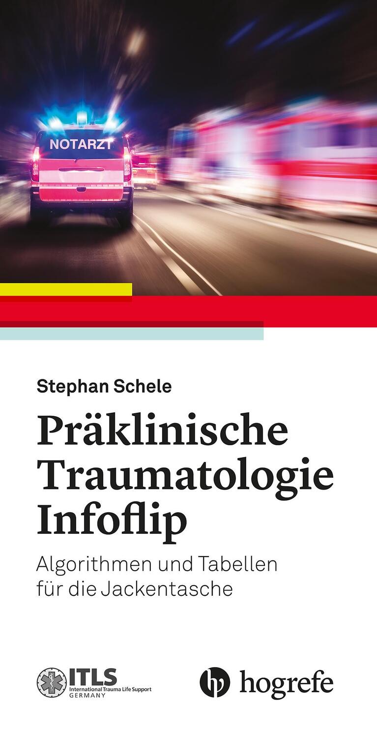 Cover: 9783456862927 | Präklinische Traumatologie Infoflip | Stephan Schele | Taschenbuch