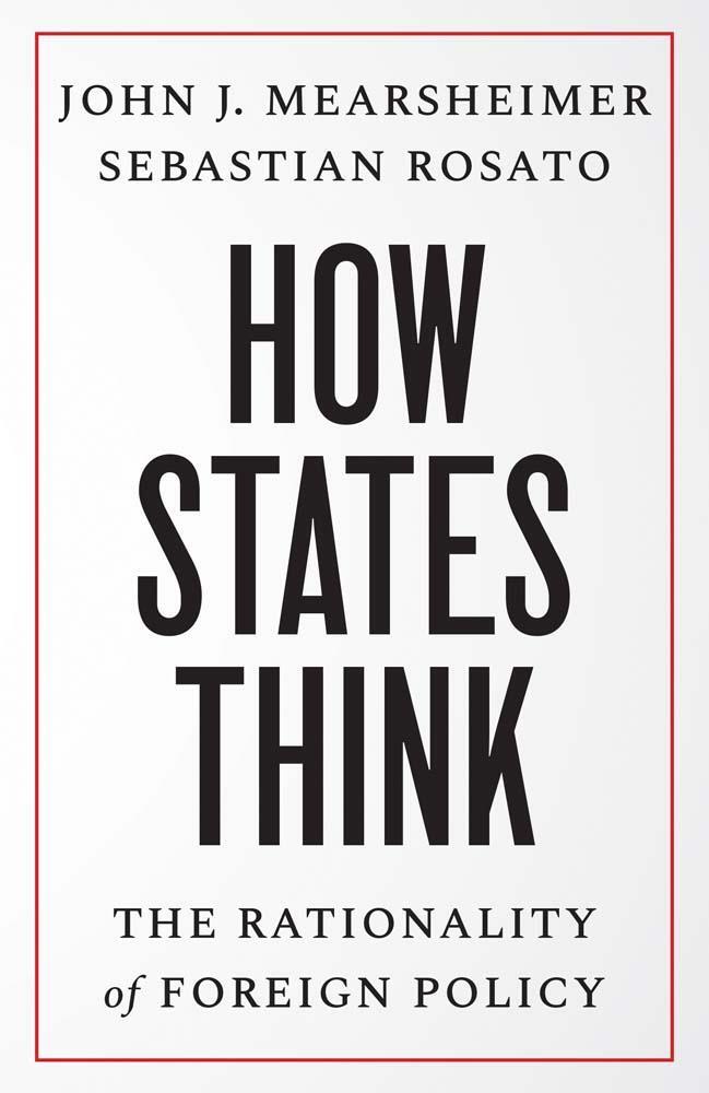 Cover: 9780300279870 | How States Think | The Rationality of Foreign Policy | Taschenbuch