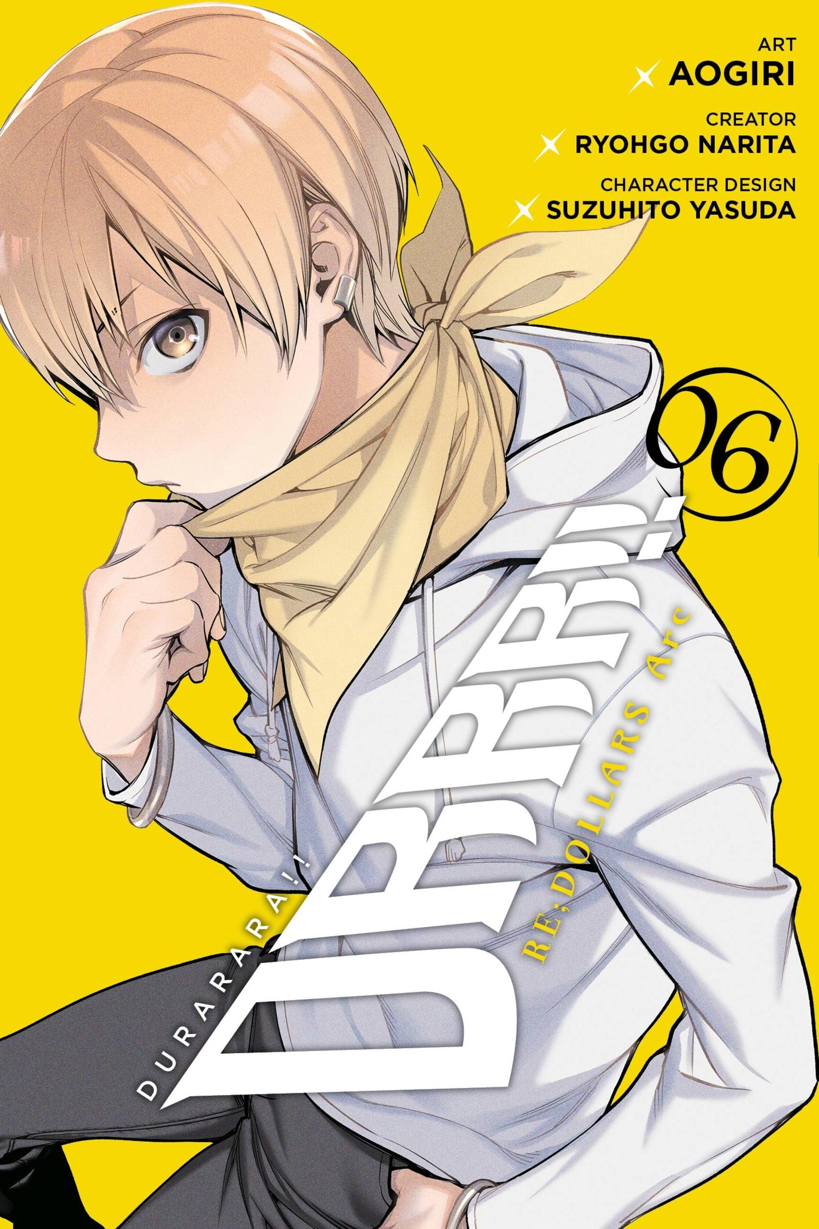 Cover: 9781975317843 | Durarara!! RE;DOLLARS Arc, Vol. 6 | Ryohgo Narita | Taschenbuch | 2020