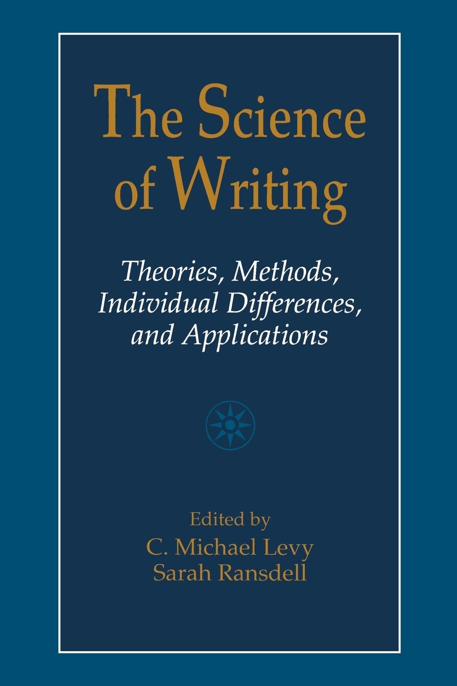 Cover: 9780805821093 | The Science of Writing | C. Michael Levy (u. a.) | Taschenbuch | 1996