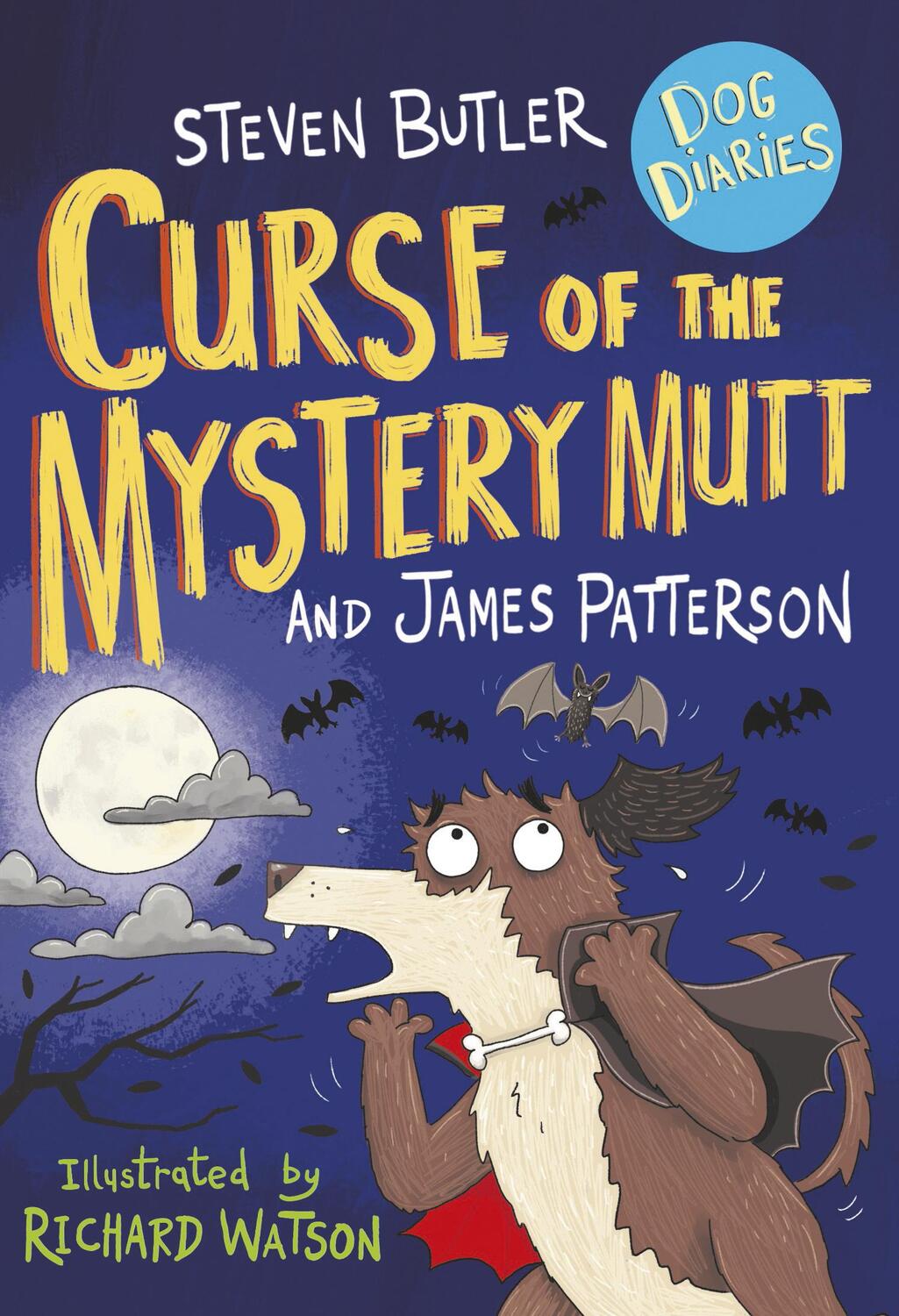 Cover: 9781529119770 | Dog Diaries: Curse of the Mystery Mutt | James Patterson (u. a.)