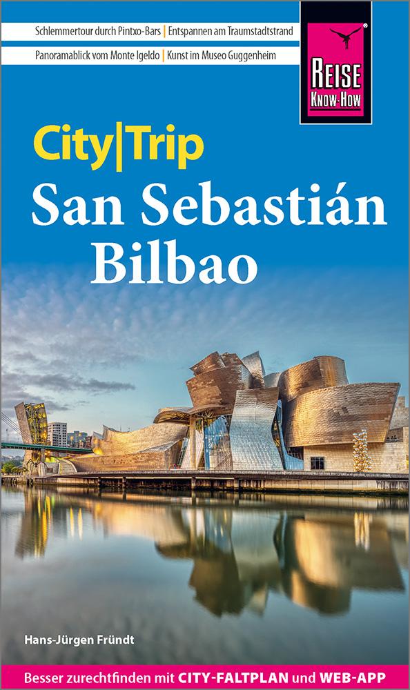 Cover: 9783831780105 | Reise Know-How CityTrip San Sebastián und Bilbao | Hans-Jürgen Fründt