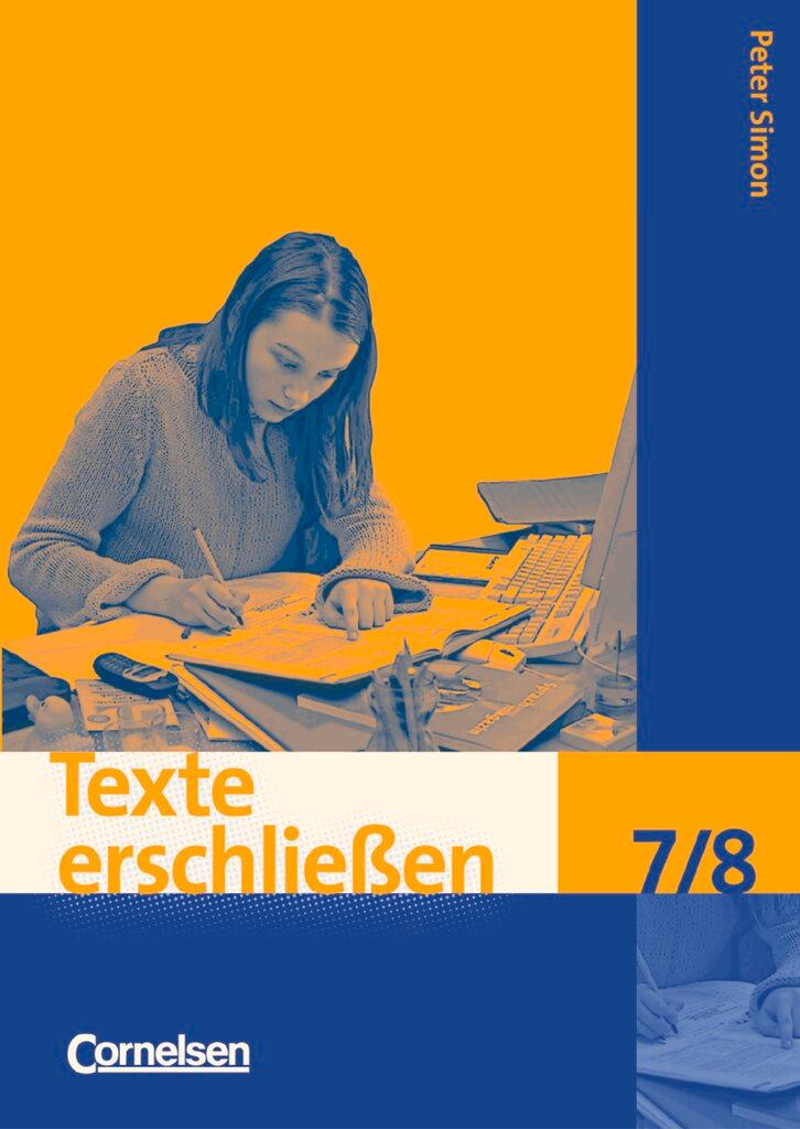 Cover: 9783464691120 | Texte erschließen 7./8. Schuljahr. Arbeitsheft mit Lösungen | Simon