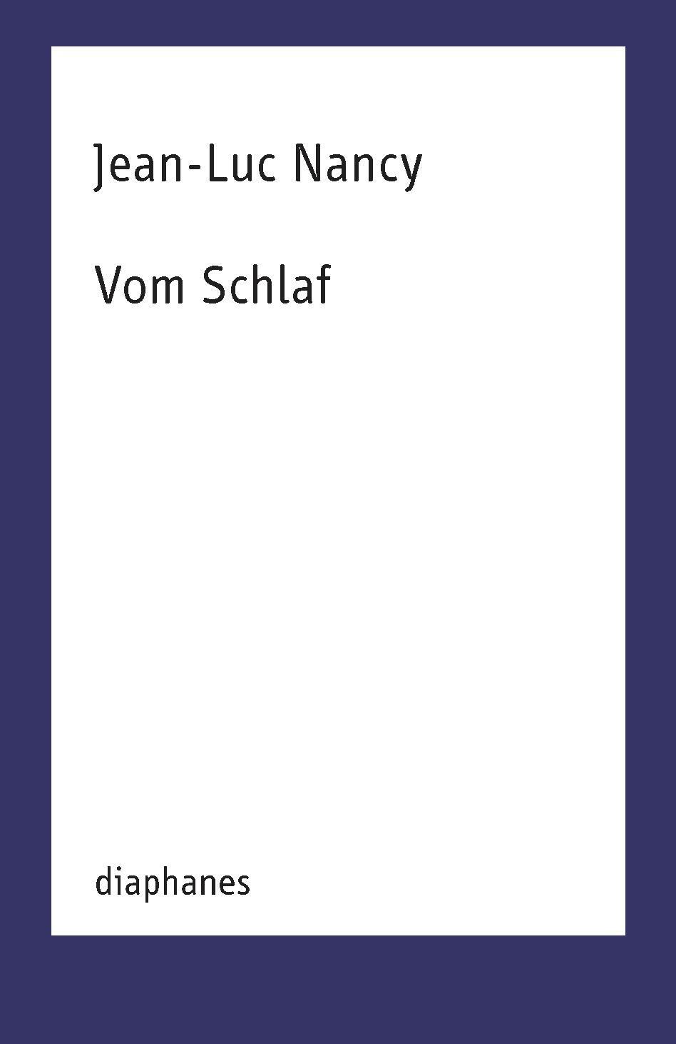 Cover: 9783035804577 | Vom Schlaf | Jean-Luc Nancy | Taschenbuch | TransPositionen | 64 S.