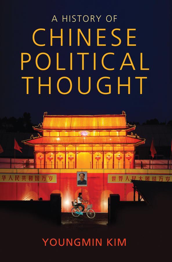 Cover: 9780745652474 | A History of Chinese Political Thought | Youngmin Kim | Taschenbuch