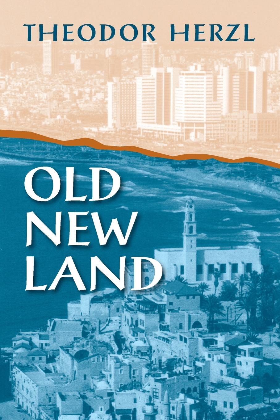 Cover: 9781558761605 | Old New Land | Theodor Herzl | Taschenbuch | Englisch | 2020