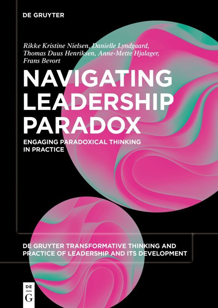 Cover: 9783110788853 | Navigating Leadership Paradox | Rikke Kristine Nielsen (u. a.) | Buch