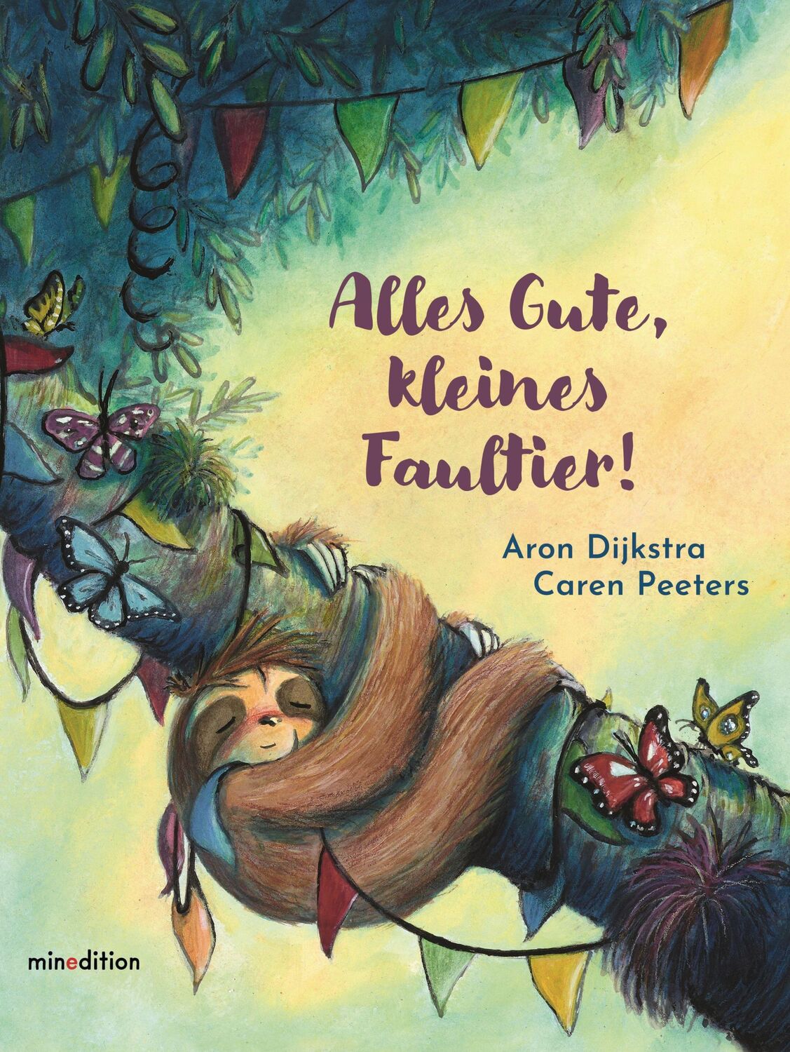 Cover: 9783039340330 | Alles Gute, kleines Faultier | Caren Peeters | Buch | 32 S. | Deutsch