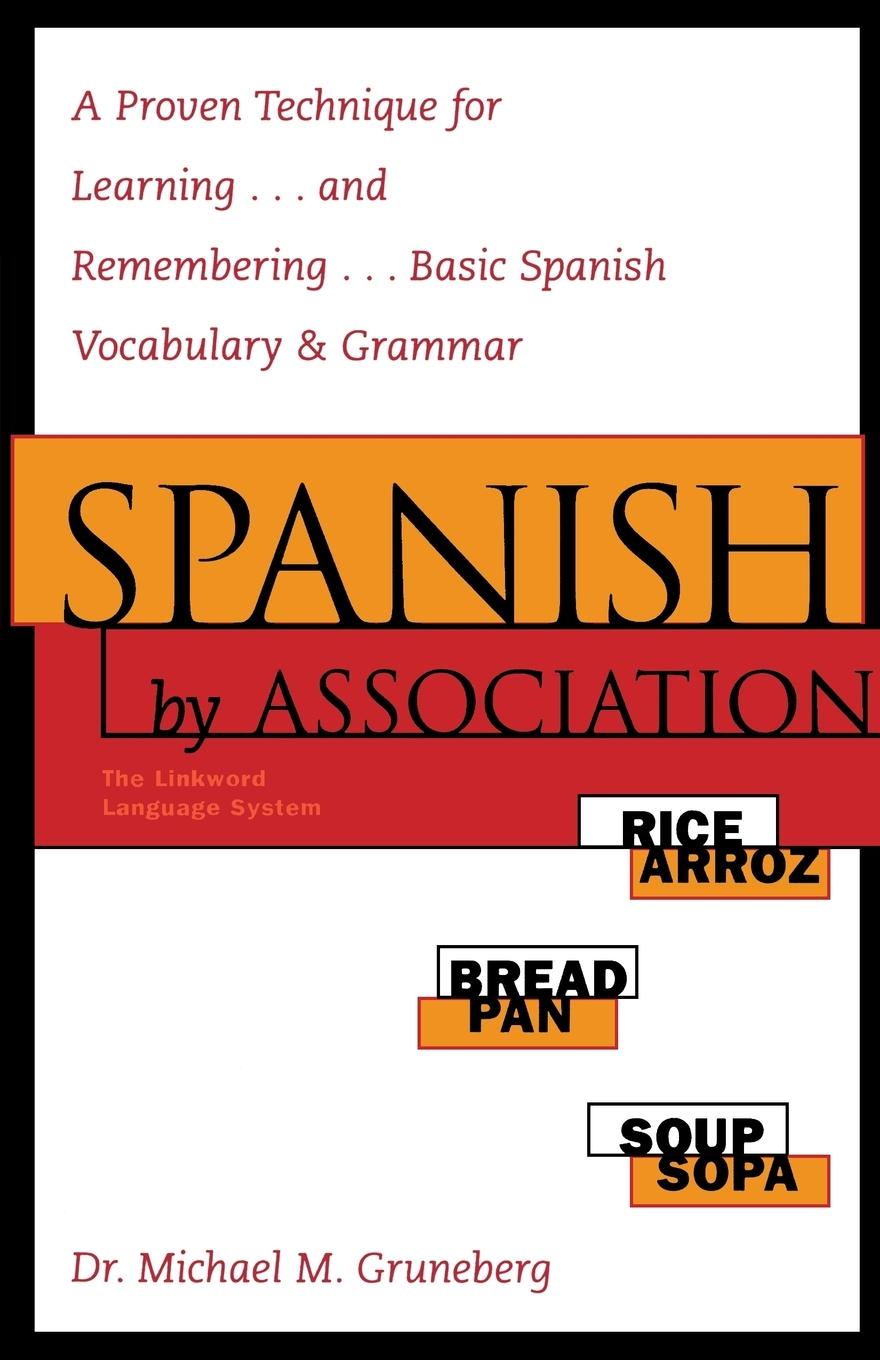 Cover: 9780844294476 | SPANISH BY ASSOCIATION | Gruneberg | Taschenbuch | Englisch | 1994