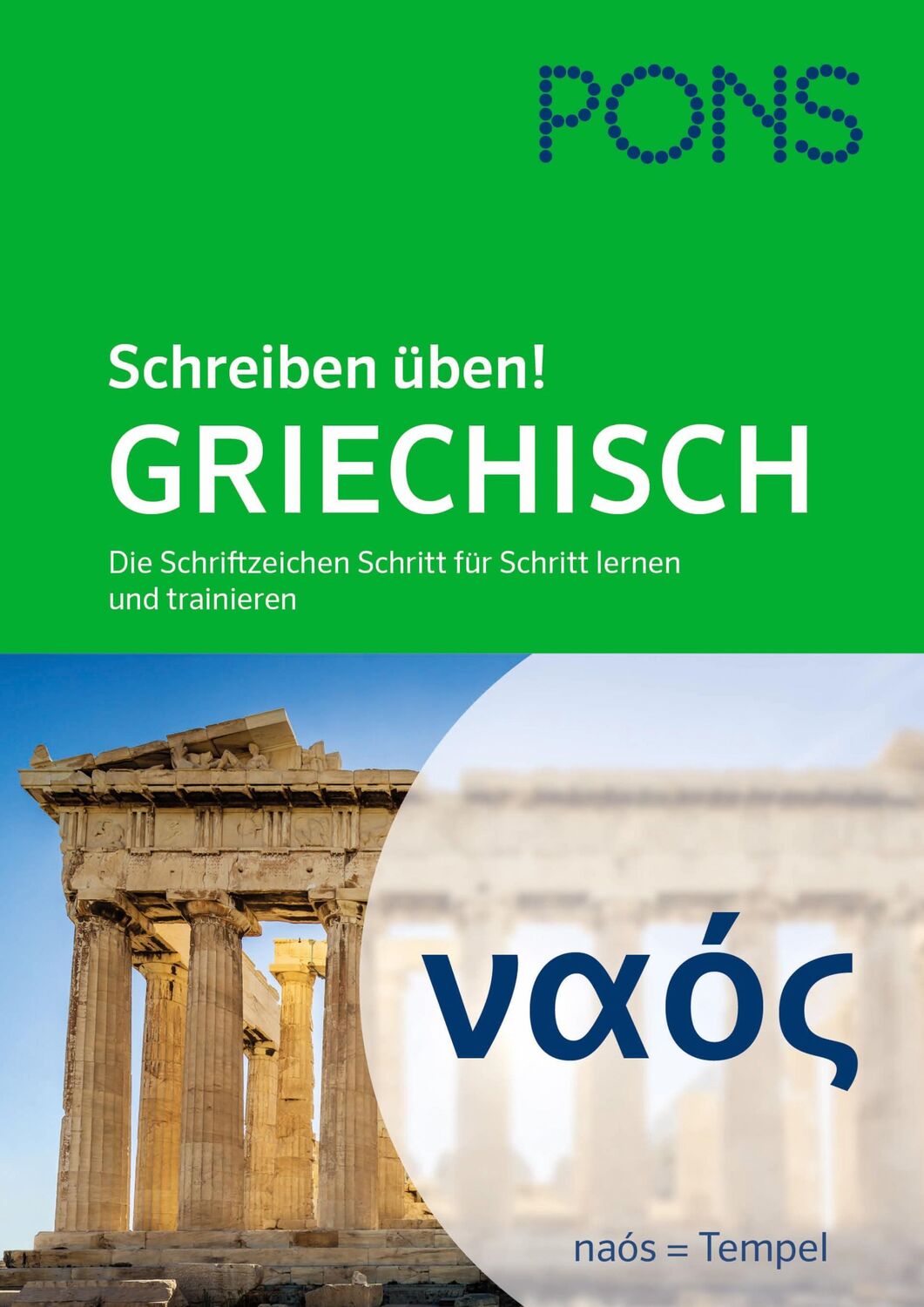 Cover: 9783125624436 | PONS Schreiben üben Griechisch | Caroline Michas | Taschenbuch | 96 S.