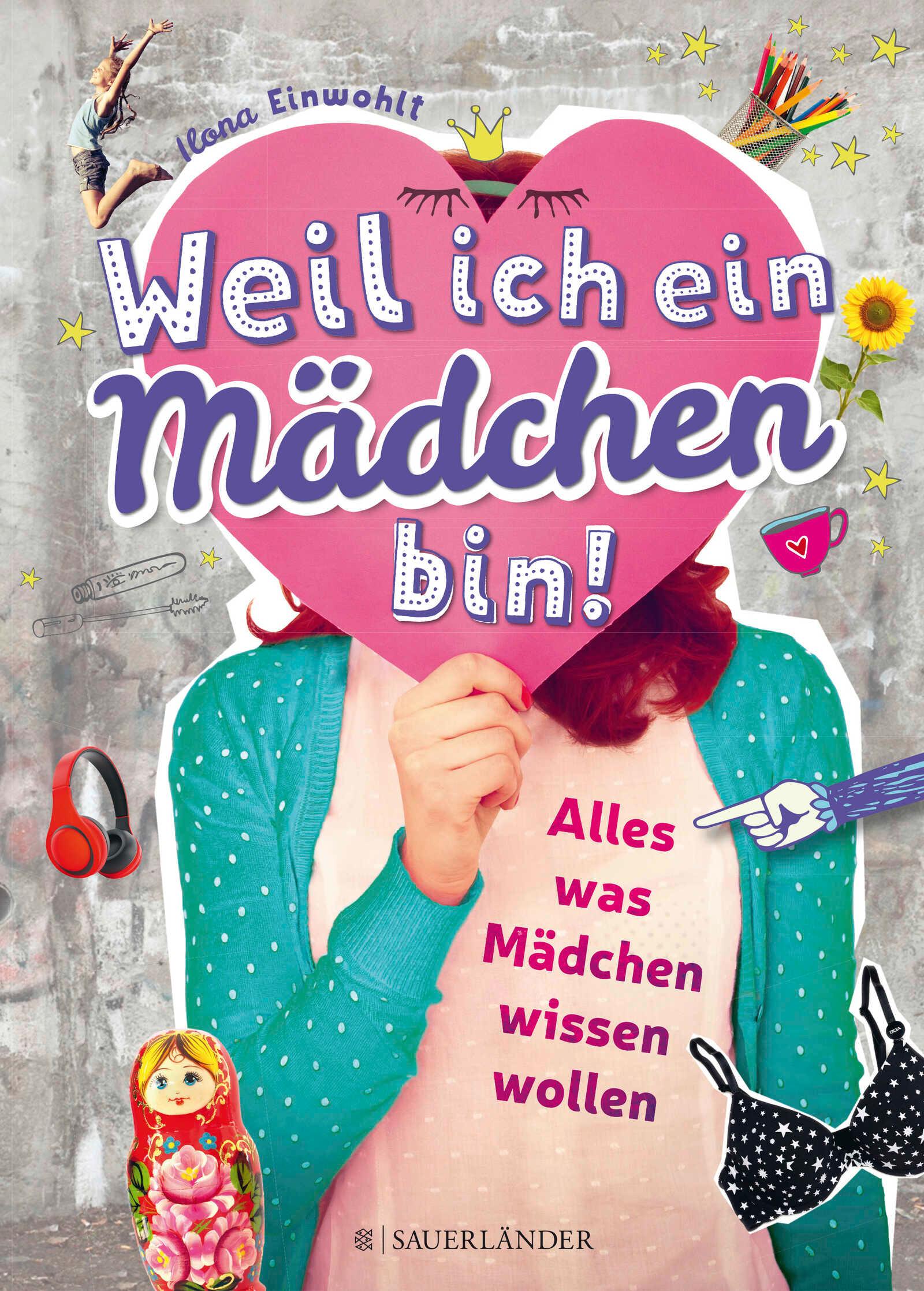 Cover: 9783737352253 | Weil ich ein Mädchen bin! | Alles, was Mädchen wissen wollen | Buch