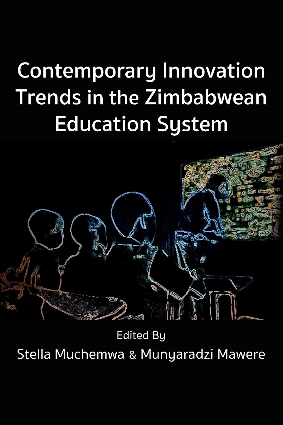 Cover: 9789956554263 | Contemporary Innovation Trends in the Zimbabwean Education System