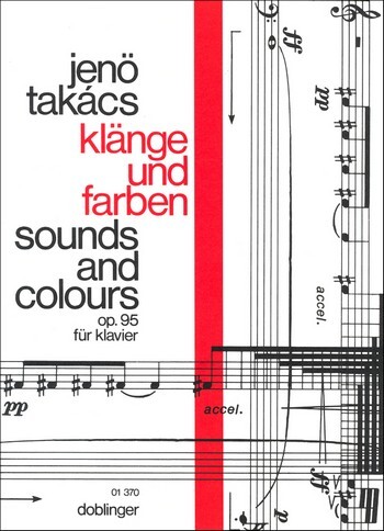 Cover: 9790012153030 | Klänge und Farben op.95 für Klavier | Jenö Takacs | Buch