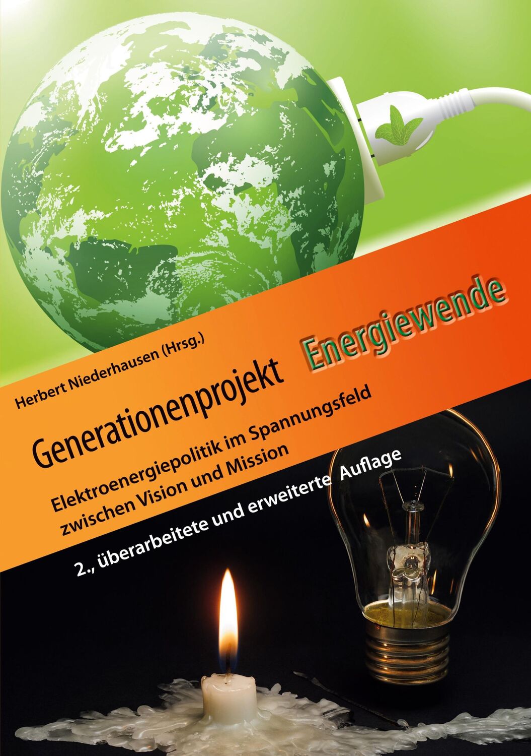 Cover: 9783757828684 | Generationenprojekt Energiewende | Herbert Niederhausen | Taschenbuch