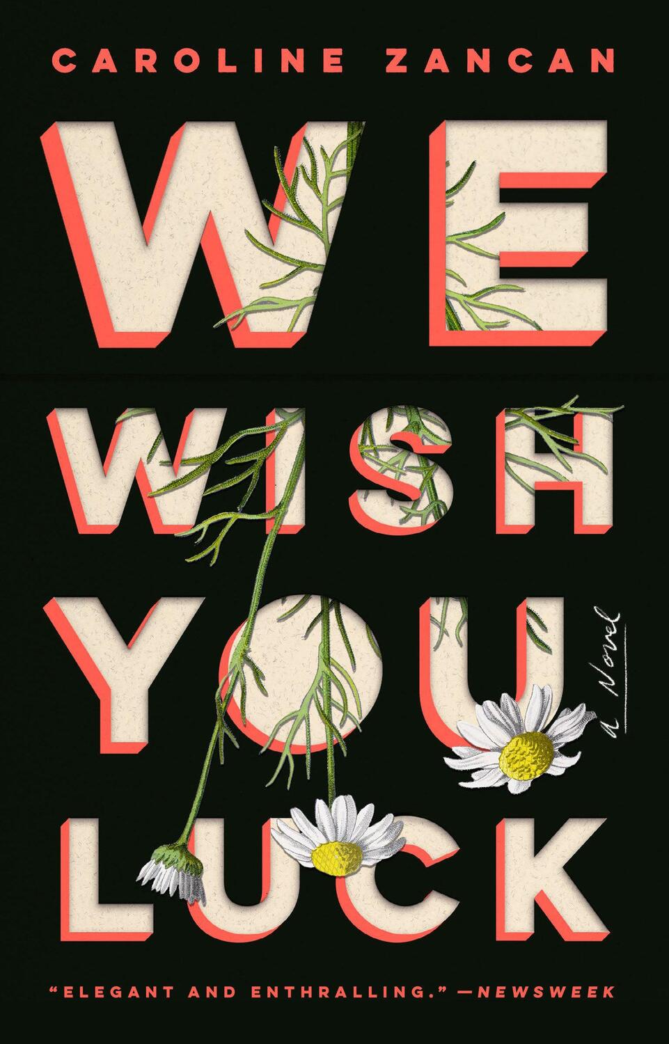 Cover: 9780525534945 | We Wish You Luck | Caroline Zancan | Taschenbuch | Englisch | 2021