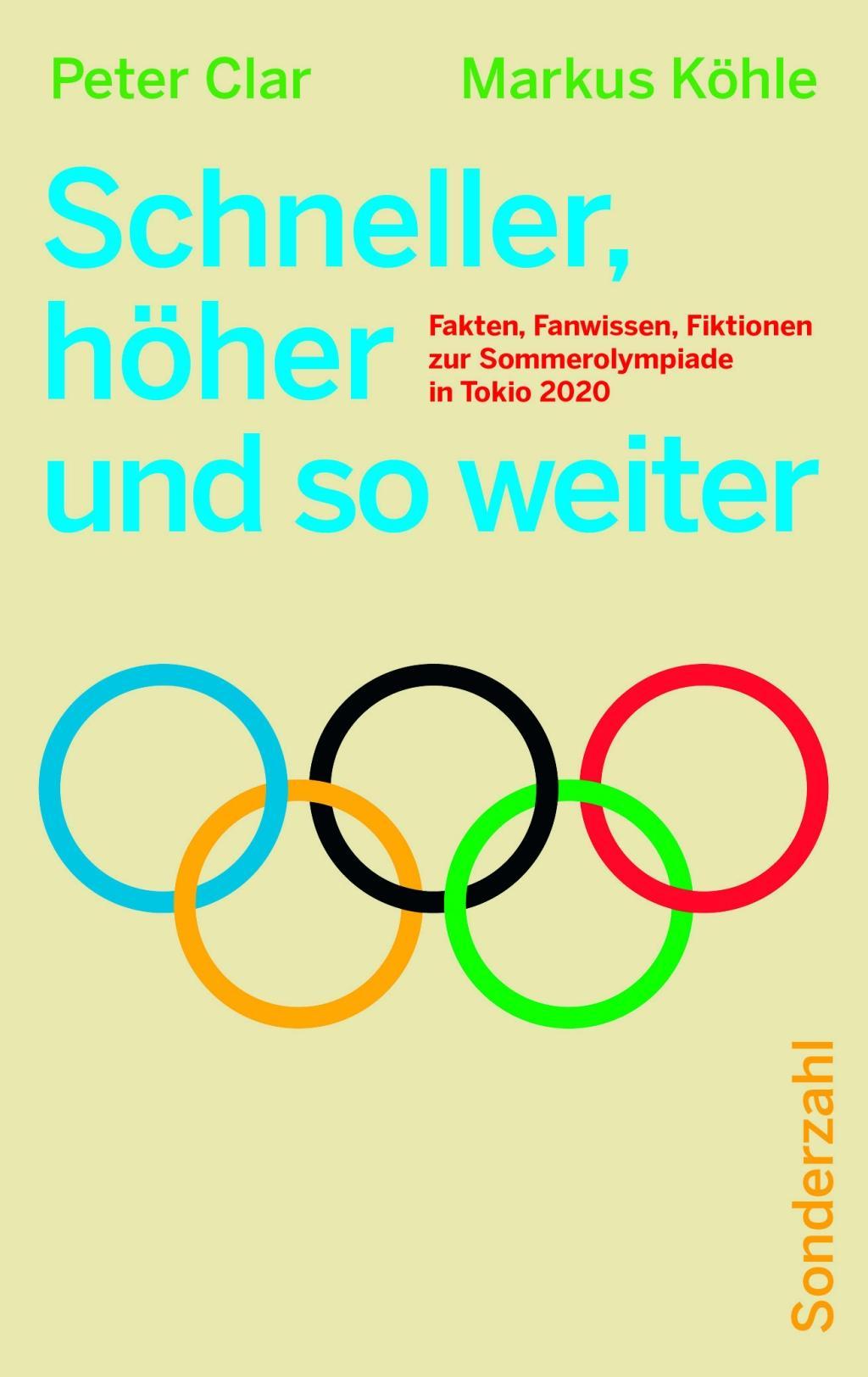 Cover: 9783854495468 | Schneller, höher und so weiter | Markus Köhle (u. a.) | Taschenbuch