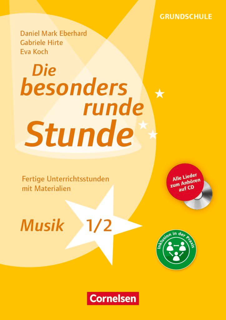 Cover: 9783589150618 | Die besonders runde Stunde - Grundschule. Musik - Klasse 1/2 | Koch