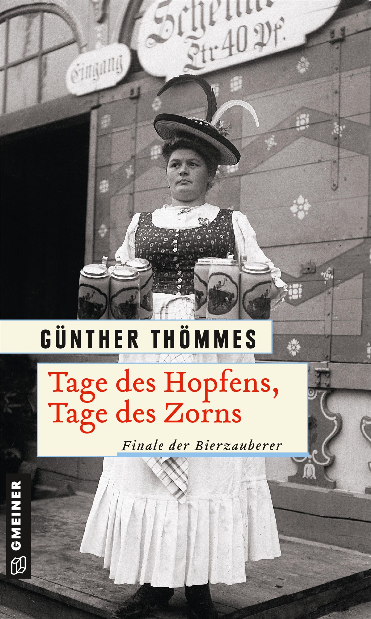 Cover: 9783839227589 | Tage des Hopfens, Tage des Zorns | Finale der Bierzauberer | Thömmes