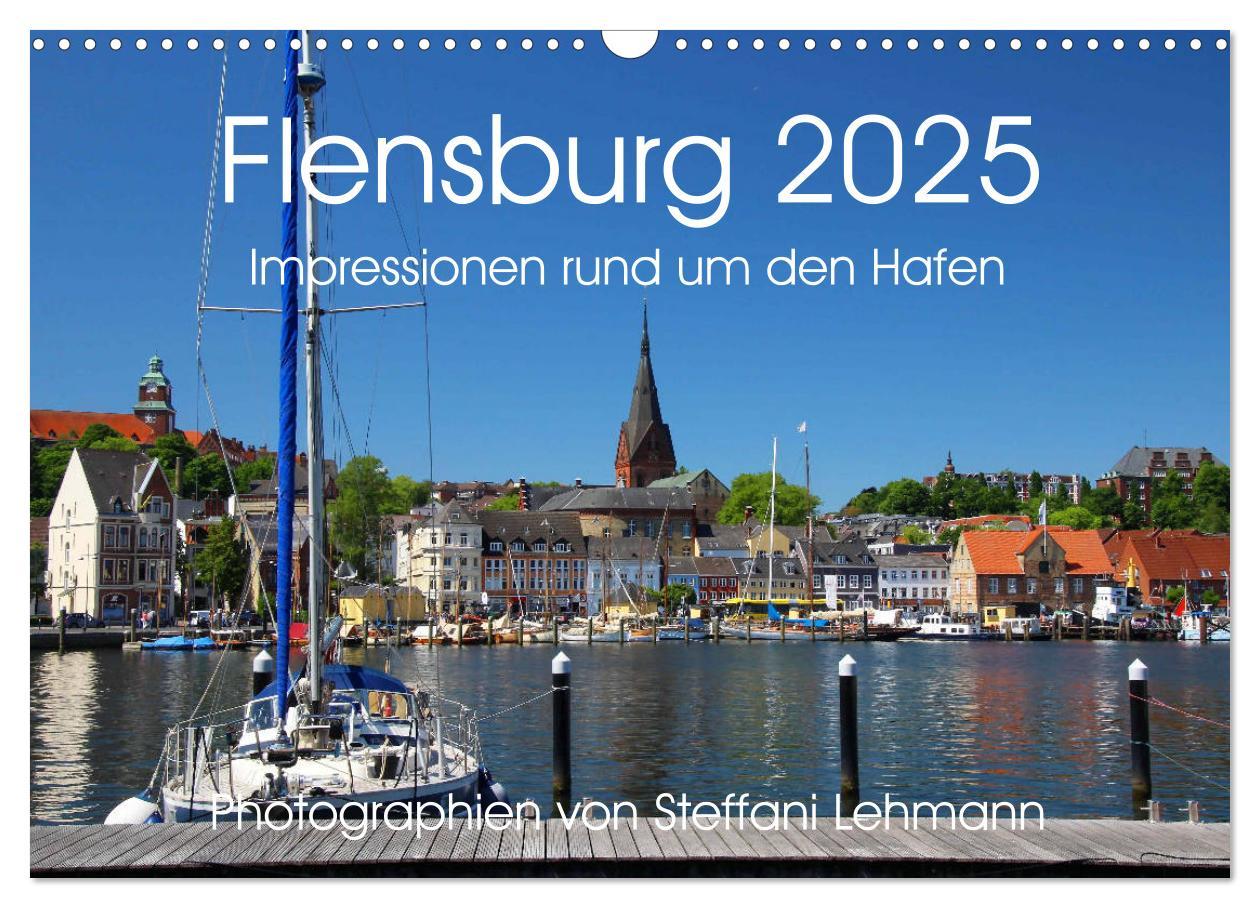 Cover: 9783435200795 | Flensburg 2025. Impressionen rund um den Hafen (Wandkalender 2025...