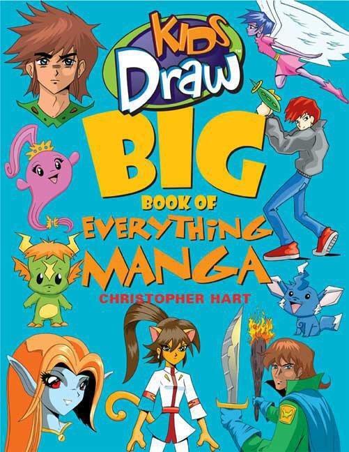 Cover: 9780823095094 | Kids Draw Big Book of Everything Manga | Christopher Hart | Buch