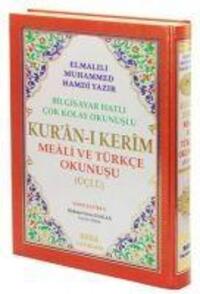 Cover: 9789944929141 | Kuran-i Kerim Meali ve Türkce Okunusu Üclü Cami Boy, Ciltli | Yazir