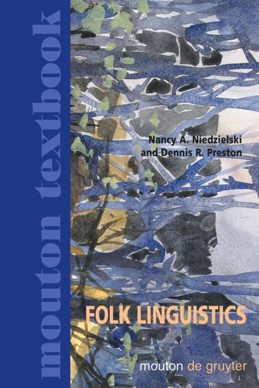 Cover: 9783110175547 | Folk Linguistics | Dennis R. Preston (u. a.) | Buch | XXX | Englisch