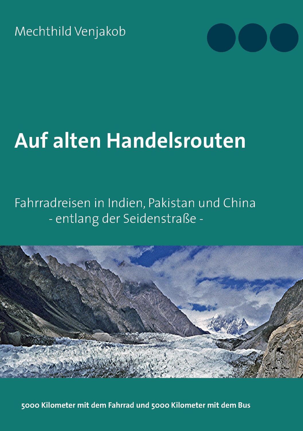 Cover: 9783741207259 | Auf alten Handelsrouten | Mechthild Venjakob | Taschenbuch | Paperback