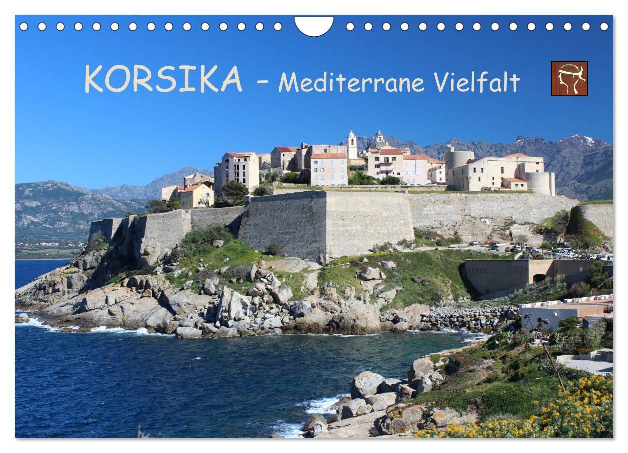 Cover: 9783435466177 | Korsika - Mediterrane Vielfalt (Wandkalender 2025 DIN A4 quer),...