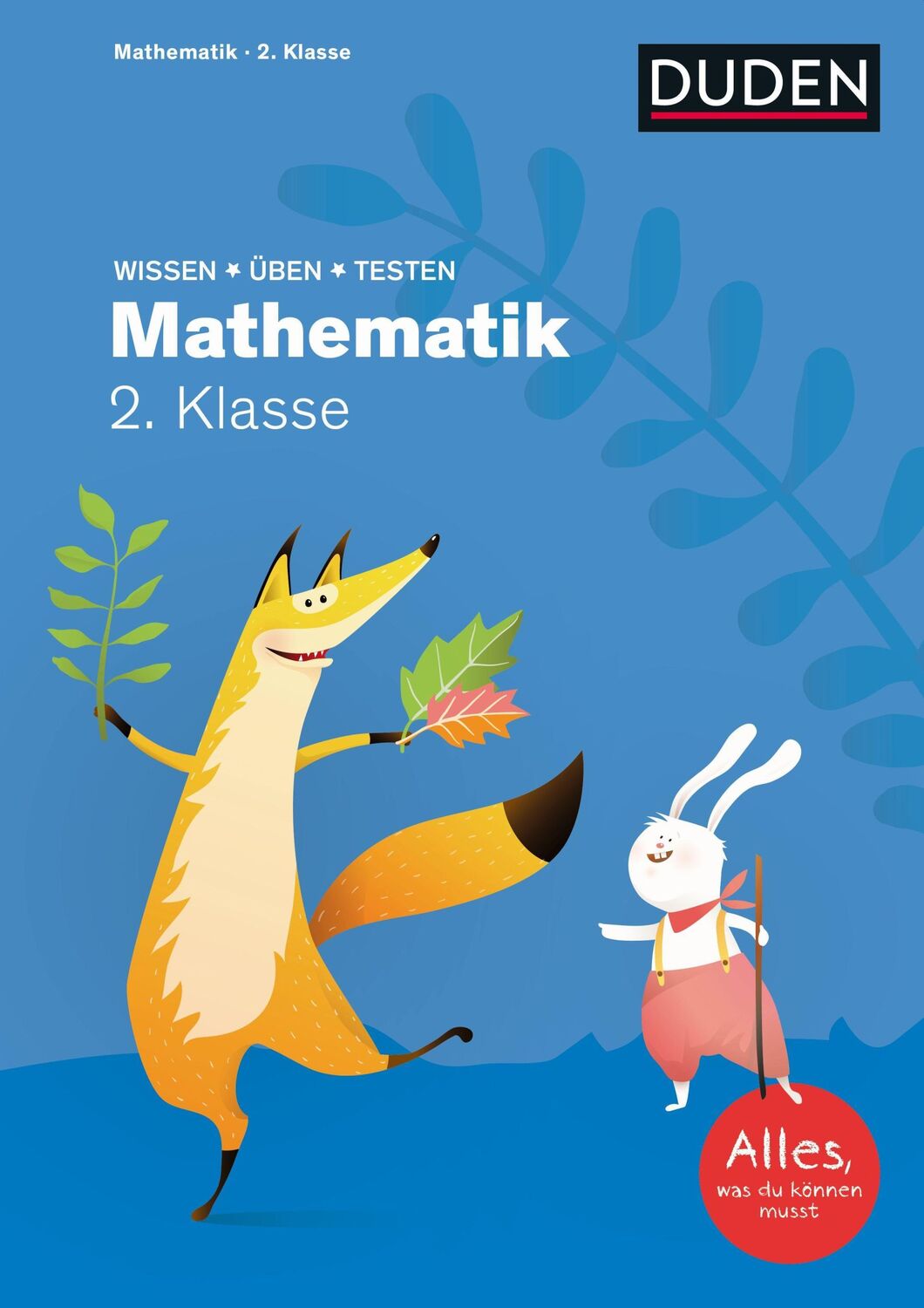 Cover: 9783411772056 | Wissen - Üben - Testen: Mathematik 2. Klasse | Taschenbuch | 112 S.