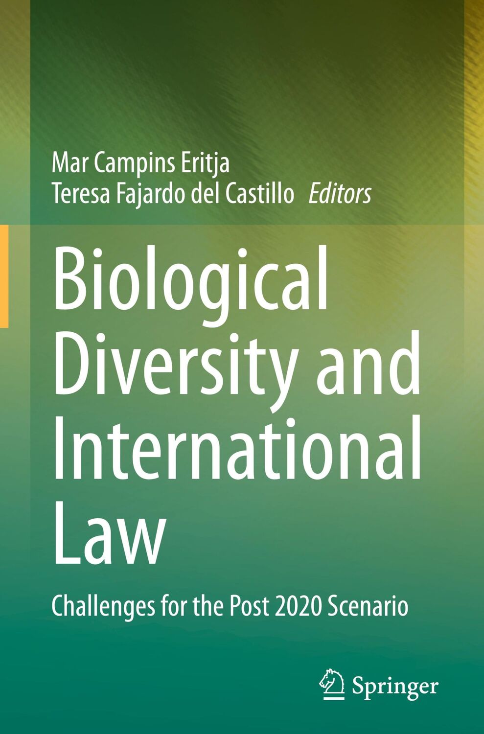 Cover: 9783030729608 | Biological Diversity and International Law | Castillo (u. a.) | Buch