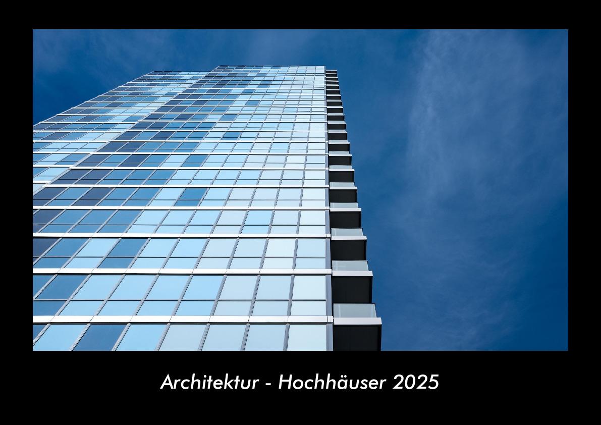 Cover: 9783755987307 | Architektur - Hochhäuser 2025 Fotokalender DIN A3 | Tobias Becker