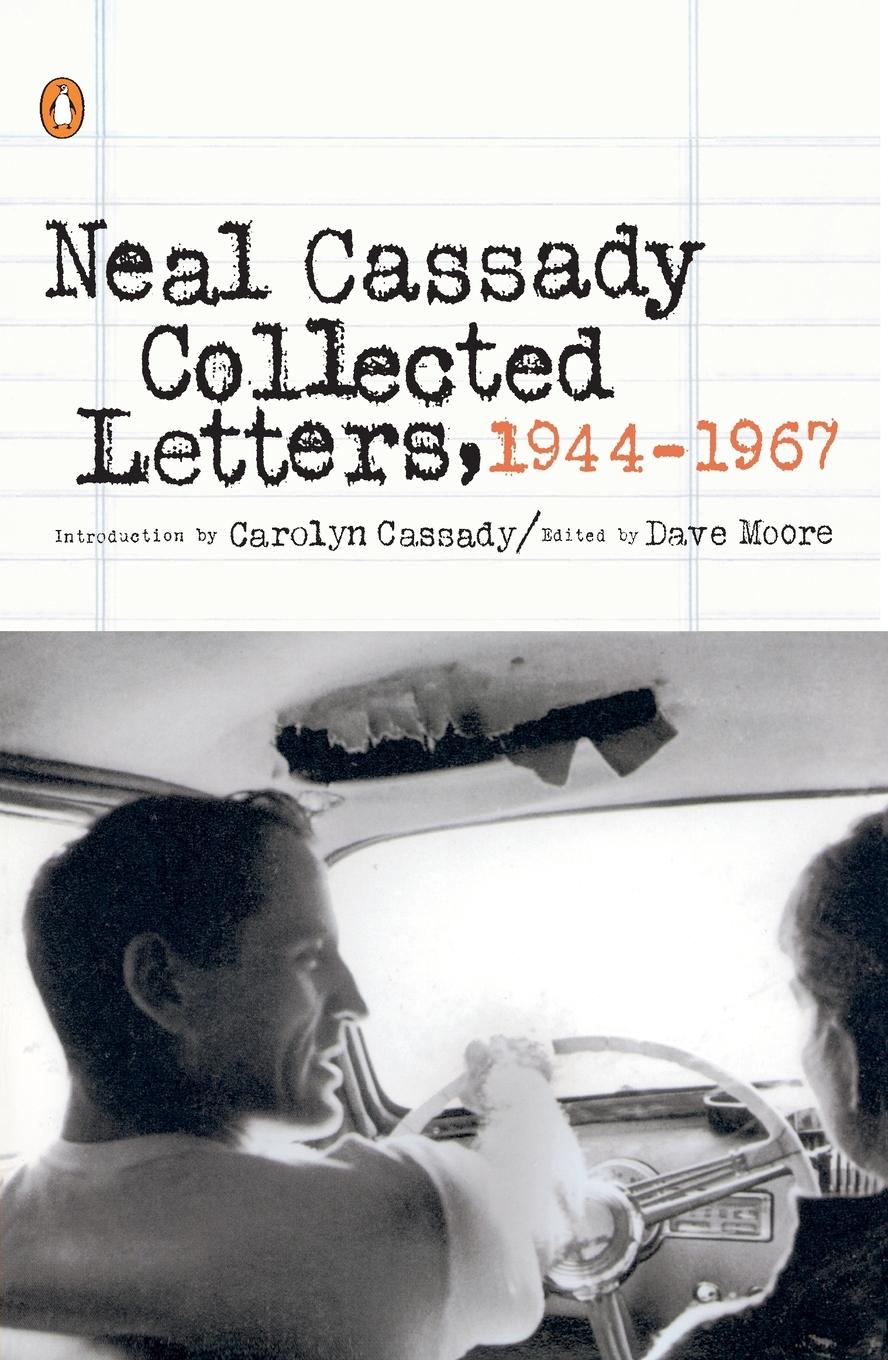 Cover: 9780142002179 | Collected Letters, 1944-1967 | Neal Cassady | Taschenbuch | Englisch