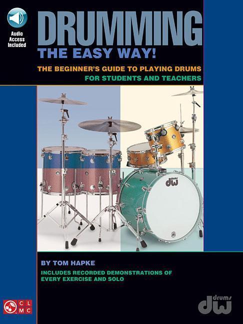 Cover: 9781575608624 | Drumming the Easy Way!- The Beginner's Guide to Playing Drums for...