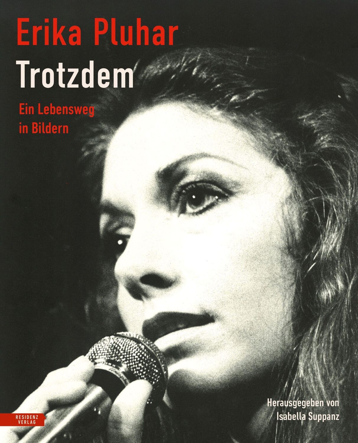 Cover: 9783701736157 | Trotzdem | Ein Lebensweg in Bildern | Erika Pluhar | Buch | 192 S.