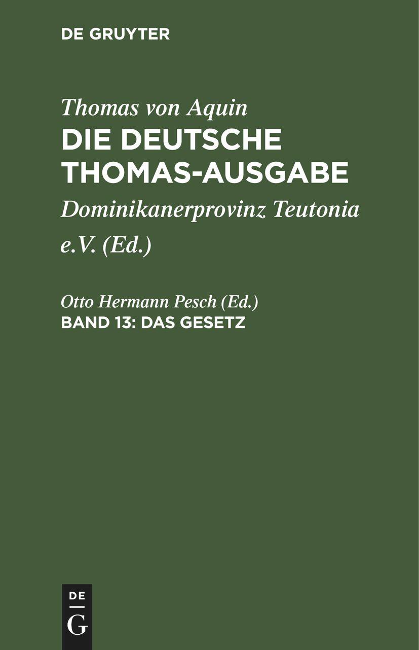 Cover: 9783112658376 | Das Gesetz | I-II: 90-105 | Otto Hermann Pesch | Buch | Deutsch | 1977