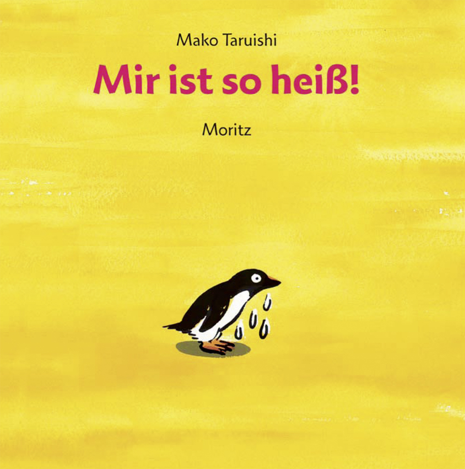 Cover: 9783895652288 | Mir ist so heiß! | Mako Taruishi | Buch | Unzerr. | 28 S. | Deutsch