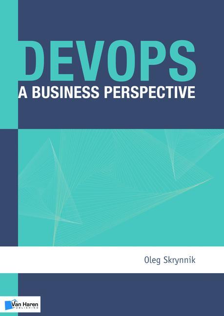 Cover: 9789401803724 | Devops - A Business Perspective | van Haren Publishing | Taschenbuch